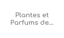 plantesetparfums.com